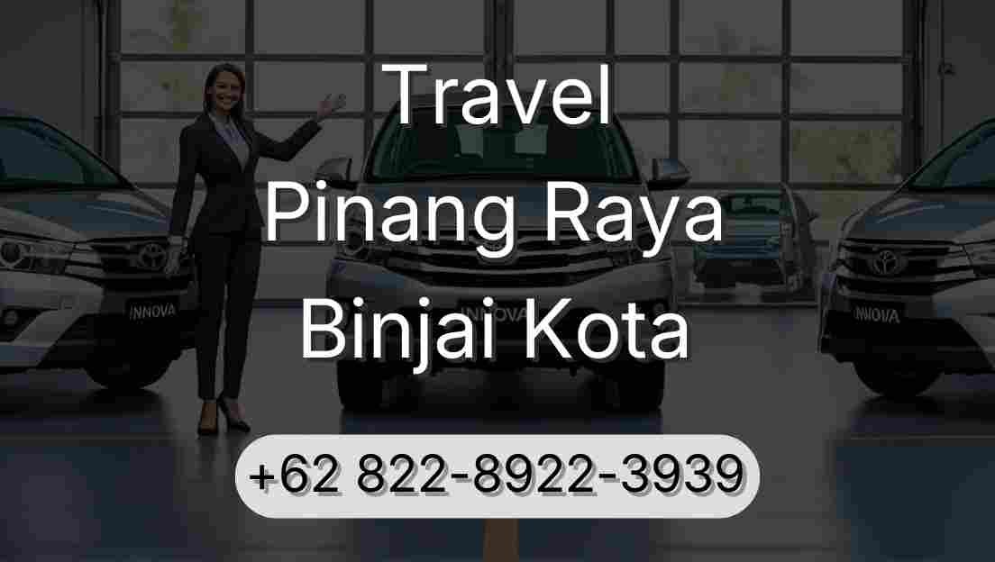 Travel Pinang Raya Binjai Kota