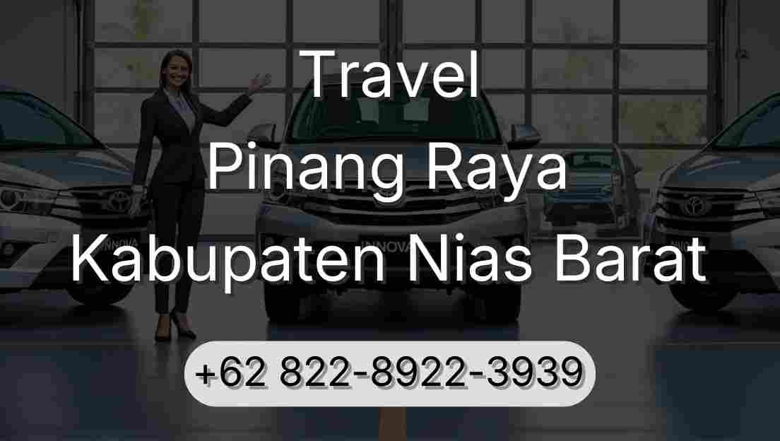 Travel Pinang Raya Kabupaten Nias Barat