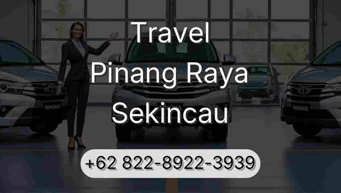 Travel Pinang Raya Sekincau