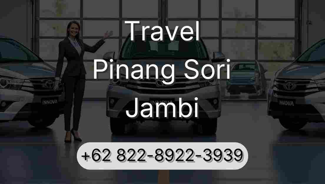Travel Pinang Sori Jambi