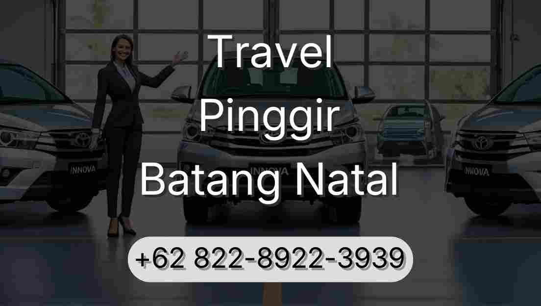 Travel Pinggir Batang Natal