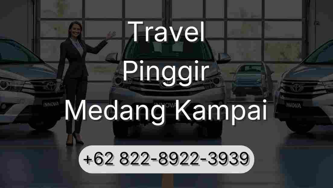 Travel Pinggir Medang Kampai