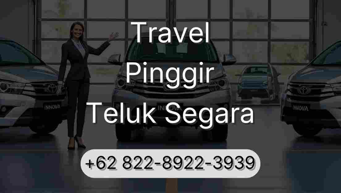 Travel Pinggir Teluk Segara