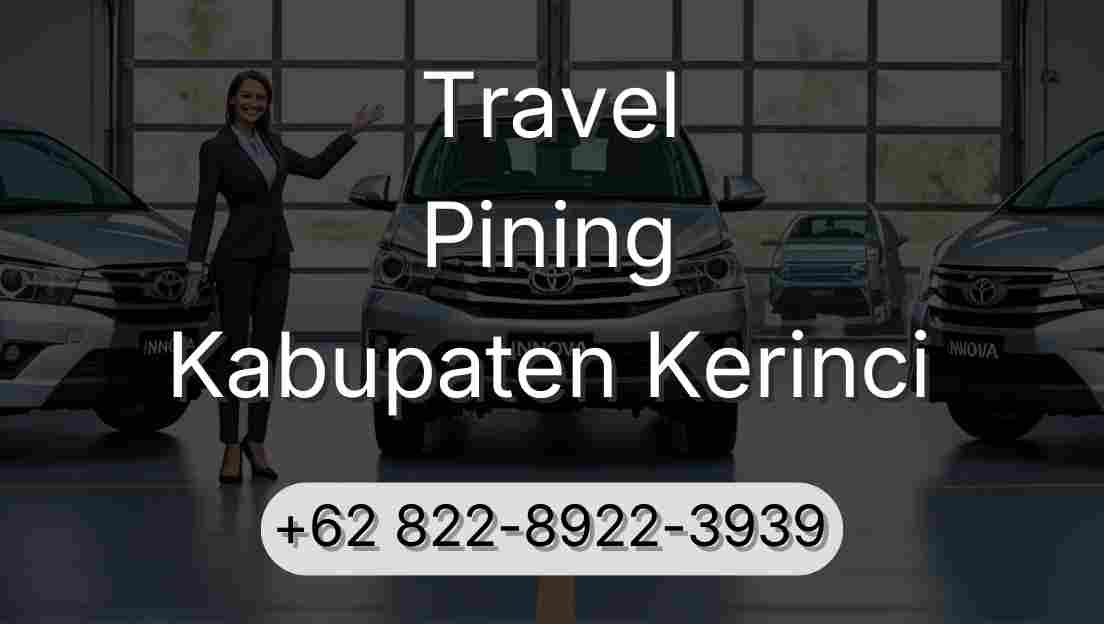 Travel Pining Kabupaten Kerinci