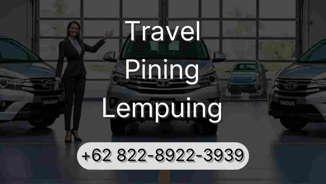 Travel Pining Lempuing