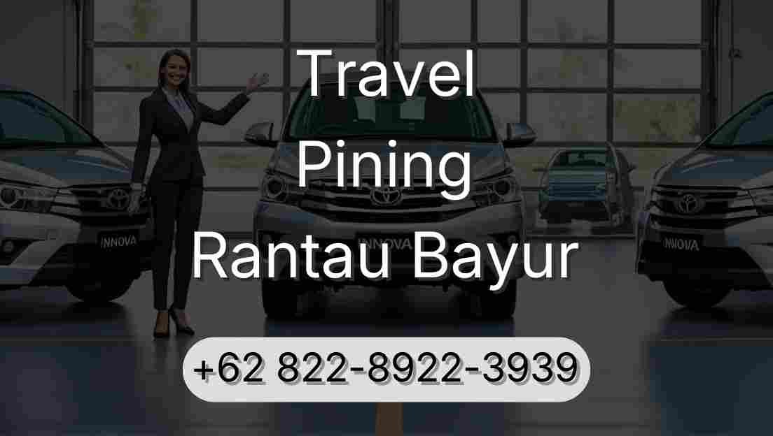 Travel Pining Rantau Bayur