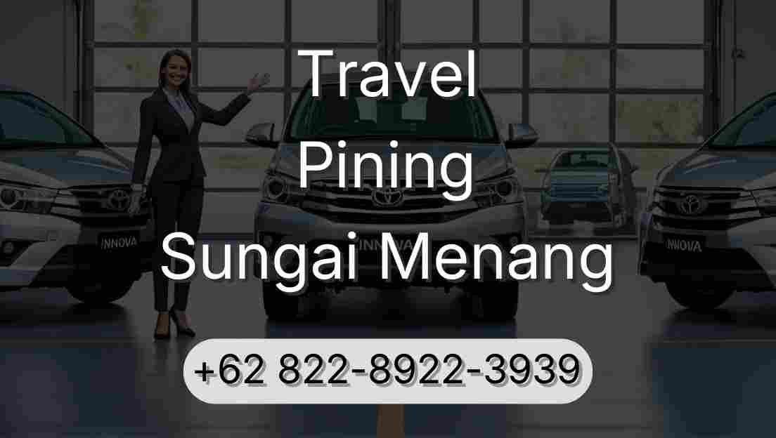 Travel Pining Sungai Menang