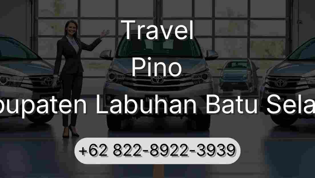 Travel Pino Kabupaten Labuhan Batu Selatan