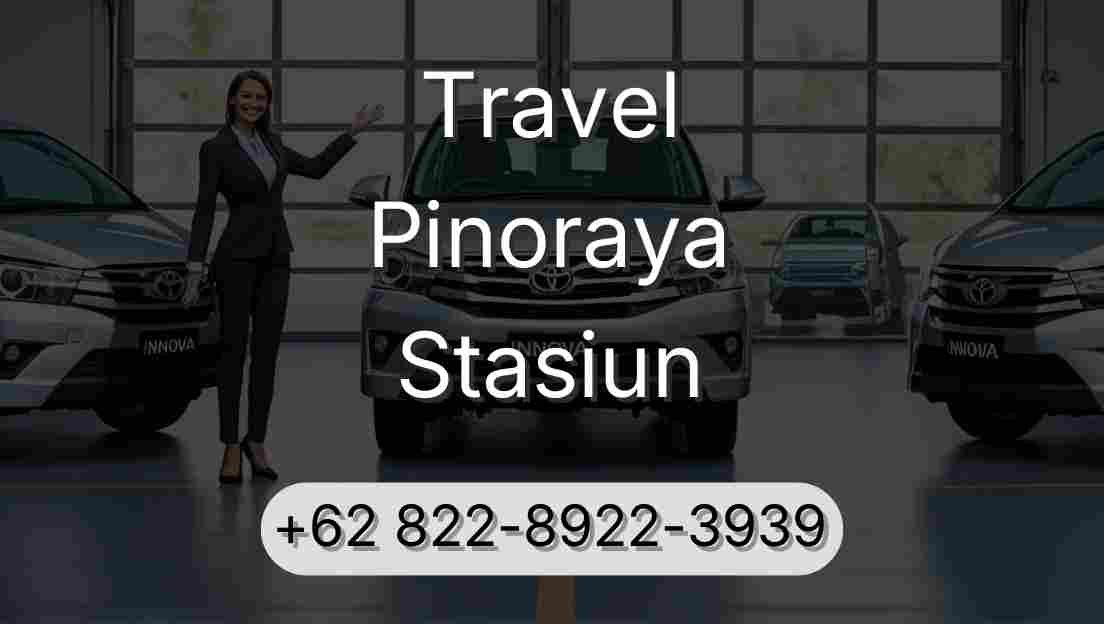 Travel Pinoraya Stasiun