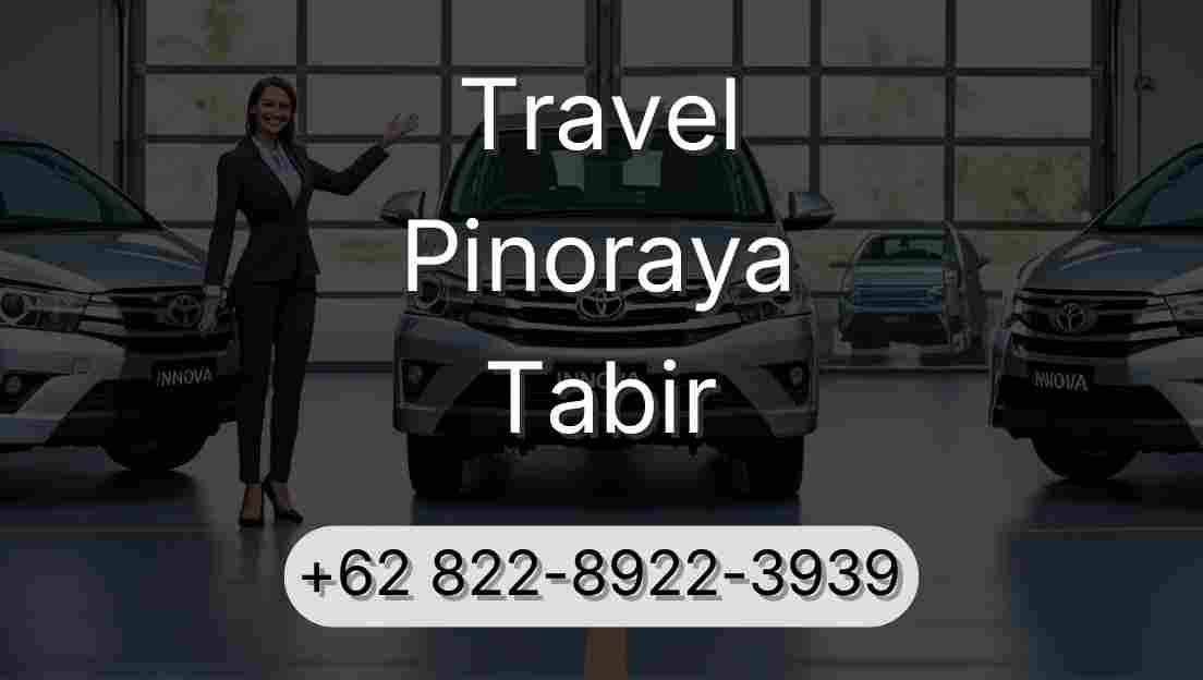 Travel Pinoraya Tabir
