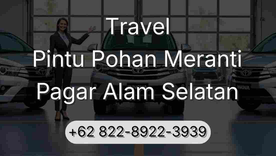 Travel Pintu Pohan Meranti Pagar Alam Selatan
