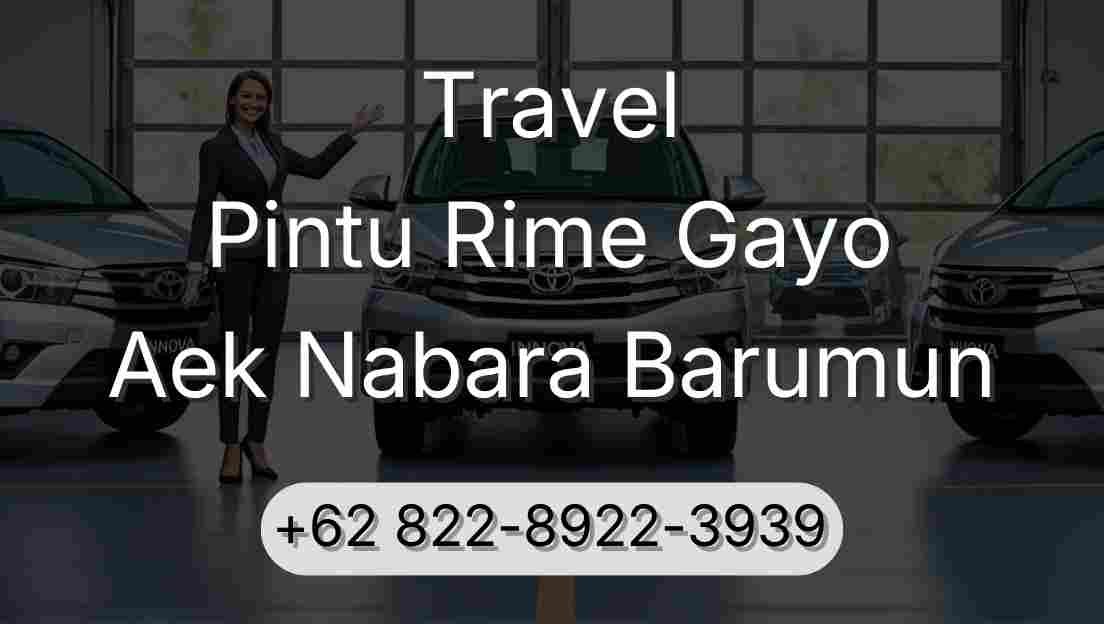 Travel Pintu Rime Gayo Aek Nabara Barumun