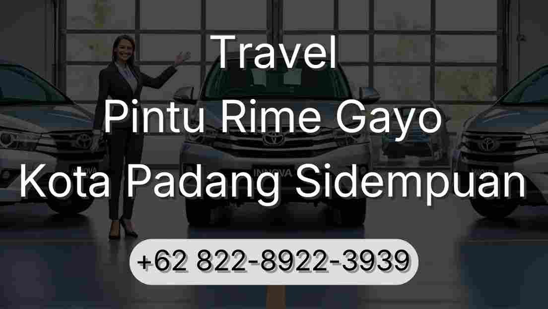 Travel Pintu Rime Gayo Kota Padang Sidempuan