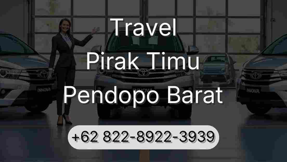 Travel Pirak Timu Pendopo Barat