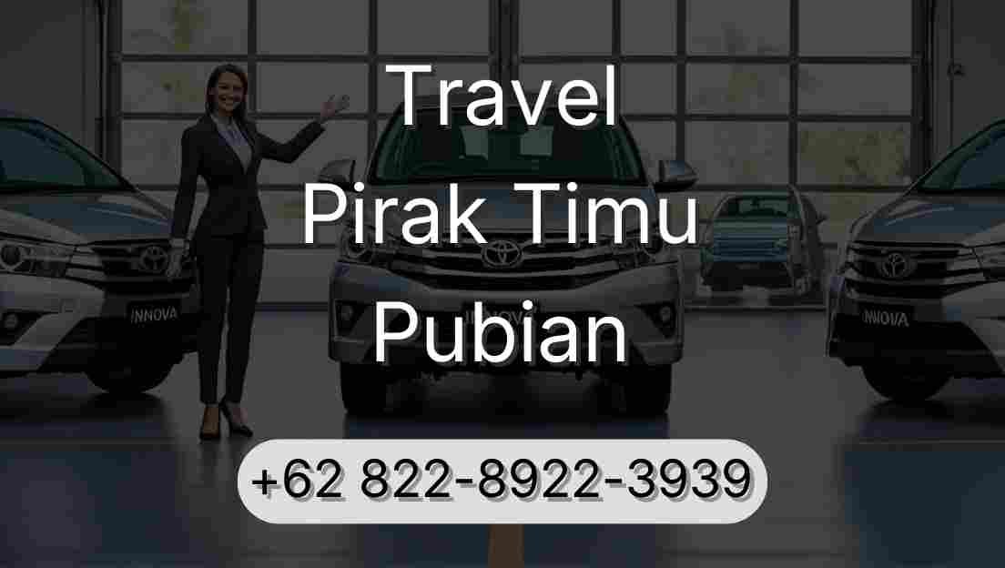 Travel Pirak Timu Pubian