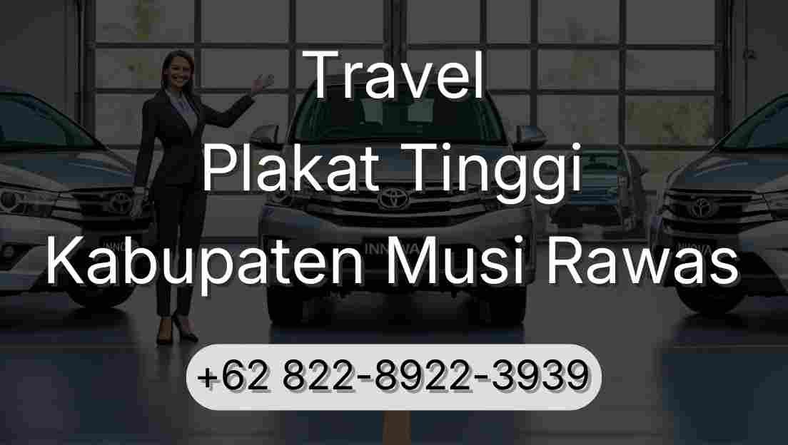 Travel Plakat Tinggi Kabupaten Musi Rawas