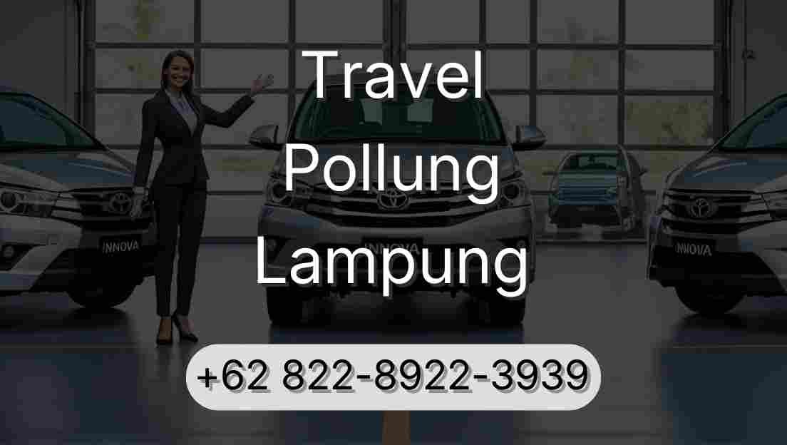 Travel Pollung Lampung