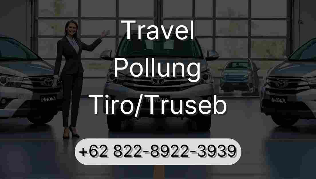 Travel Pollung Tiro/Truseb