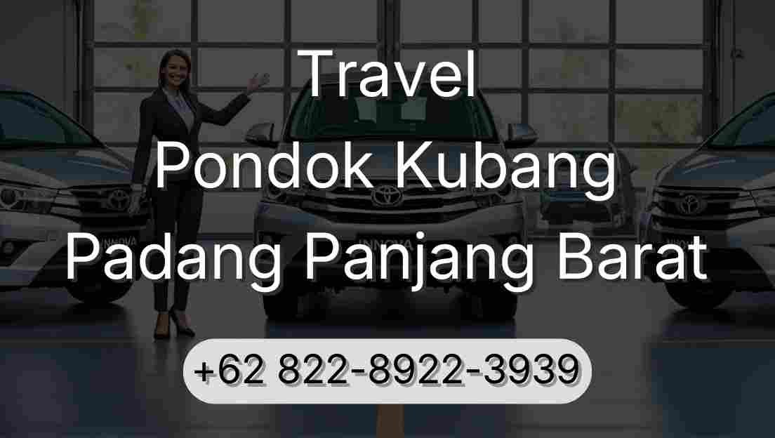 Travel Pondok Kubang Padang Panjang Barat