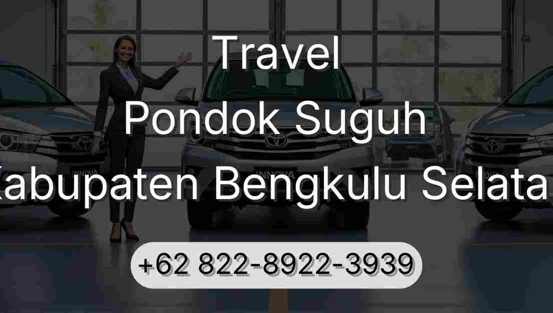 Travel Pondok Suguh Kabupaten Bengkulu Selatan
