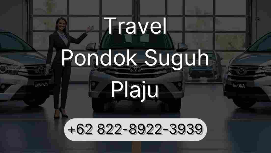 Travel Pondok Suguh Plaju