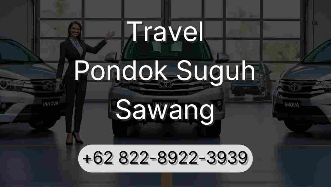 Travel Pondok Suguh Sawang