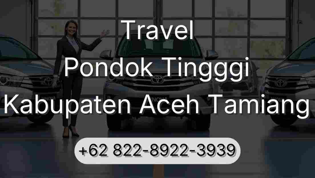 Travel Pondok Tingggi Kabupaten Aceh Tamiang