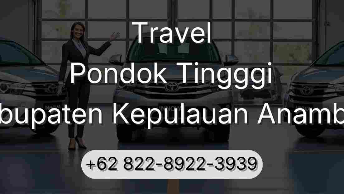 Travel Pondok Tingggi Kabupaten Kepulauan Anambas