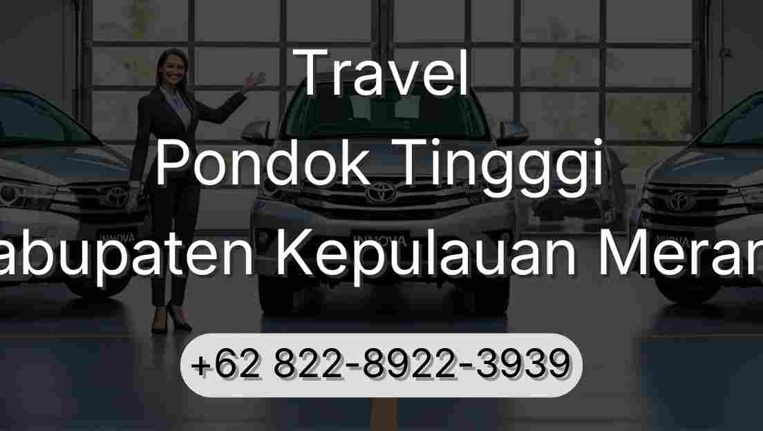 Travel Pondok Tingggi Kabupaten Kepulauan Meranti