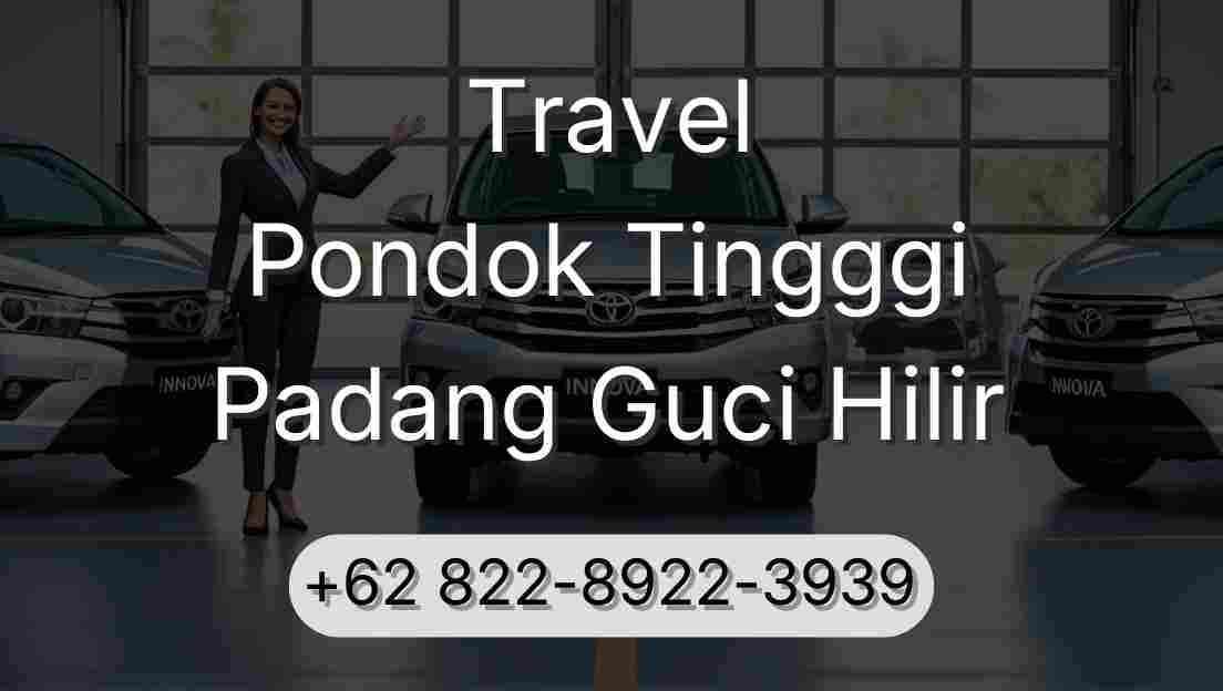 Travel Pondok Tingggi Padang Guci Hilir