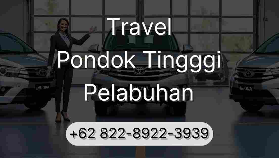 Travel Pondok Tingggi Pelabuhan