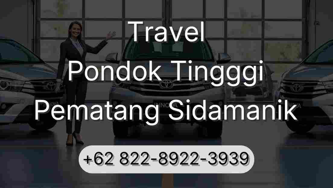Travel Pondok Tingggi Pematang Sidamanik