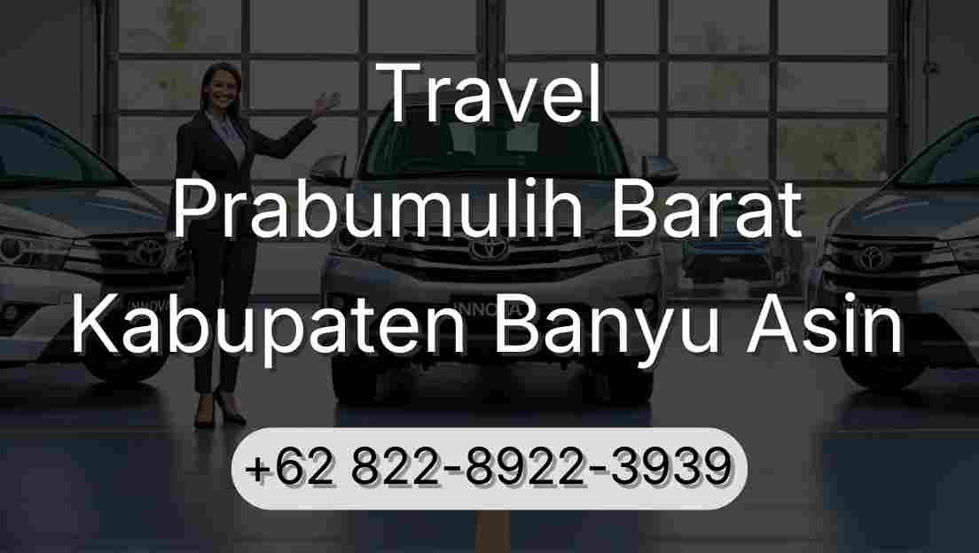 Travel Prabumulih Barat Kabupaten Banyu Asin