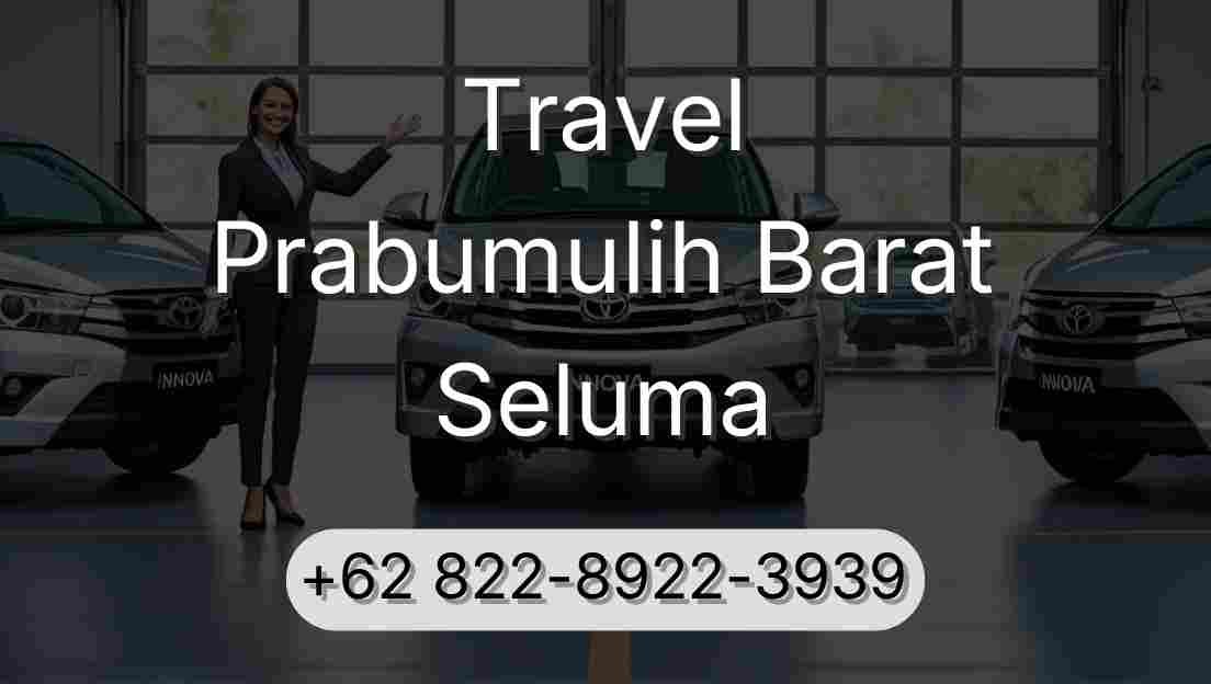 Travel Prabumulih Barat Seluma