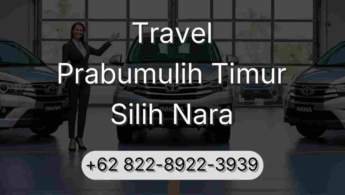 Travel Prabumulih Timur Silih Nara