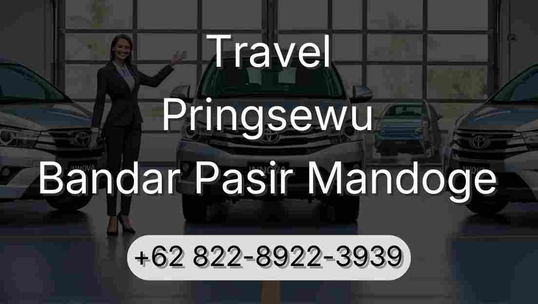 Travel Pringsewu Bandar Pasir Mandoge
