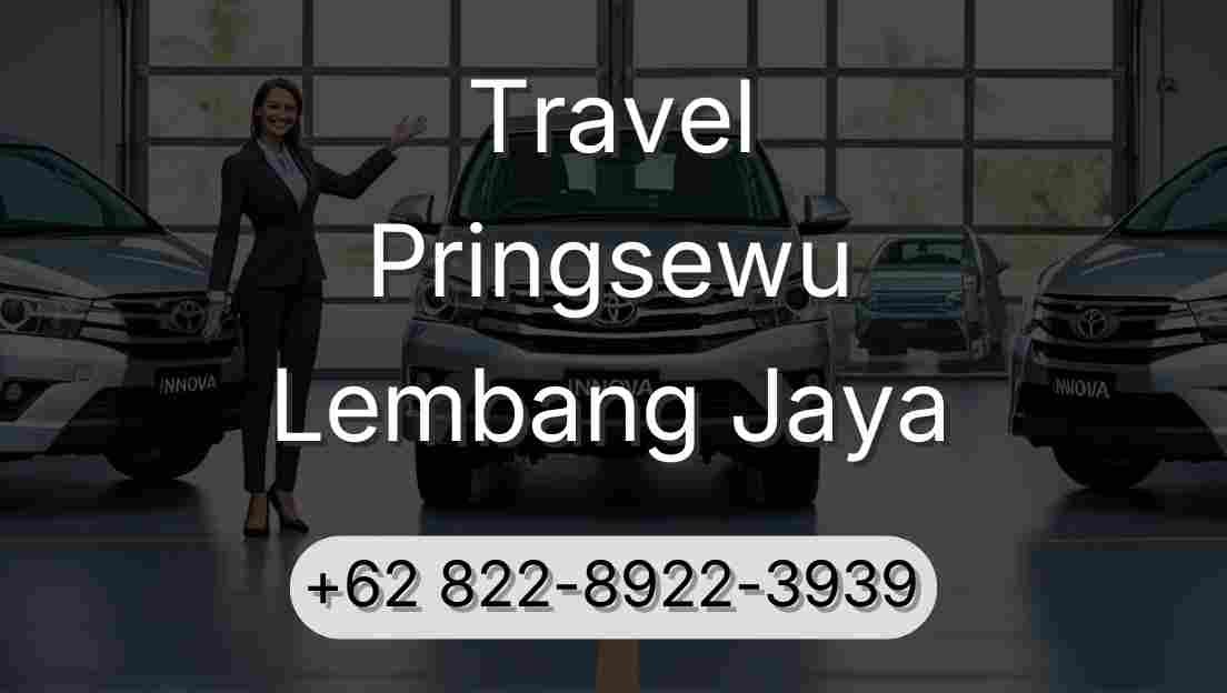 Travel Pringsewu Lembang Jaya