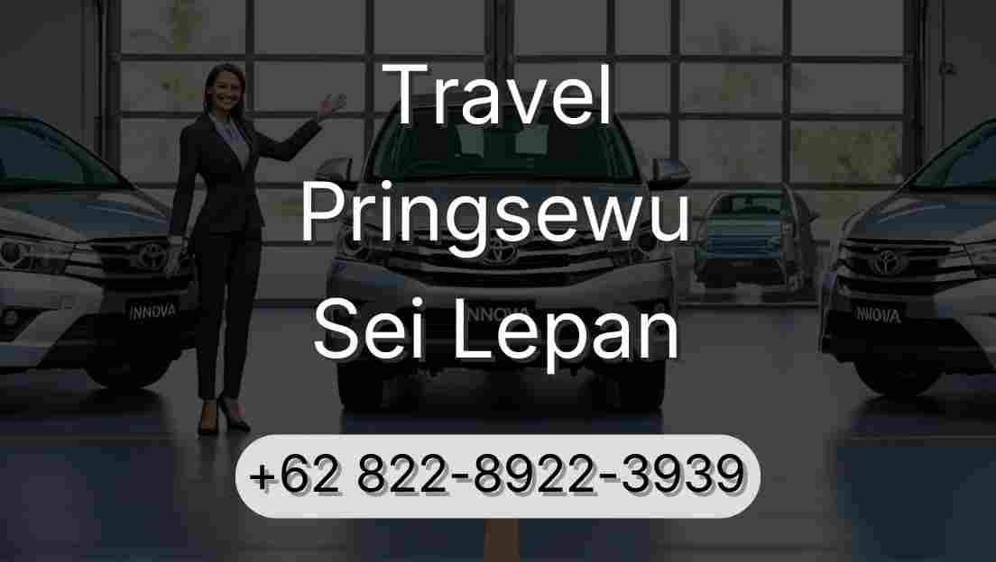 Travel Pringsewu Sei Lepan