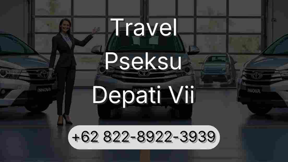Travel Pseksu Depati Vii