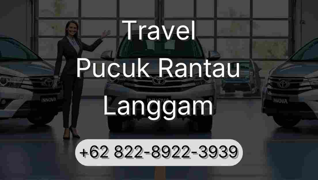 Travel Pucuk Rantau Langgam