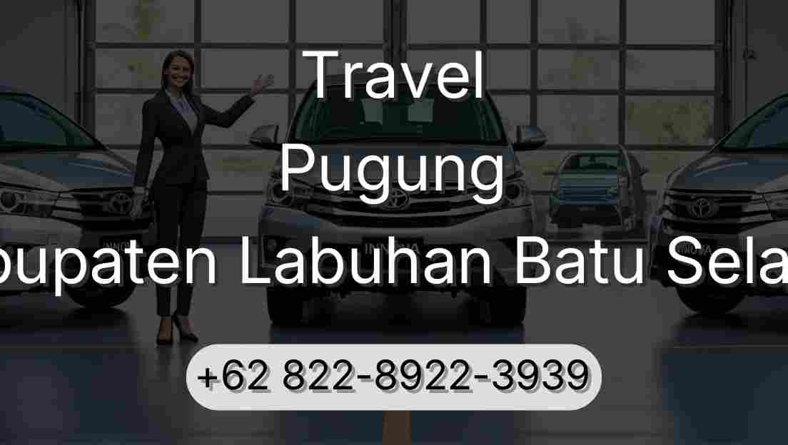 Travel Pugung Kabupaten Labuhan Batu Selatan