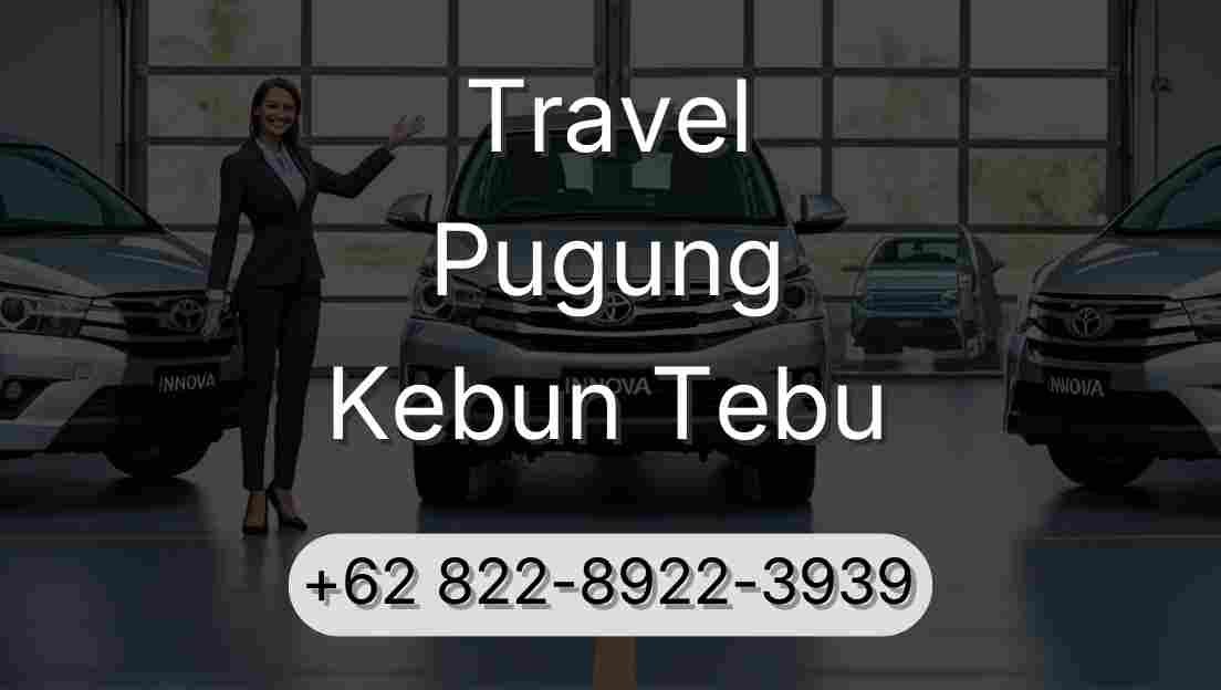Travel Pugung Kebun Tebu
