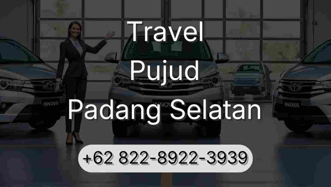 Travel Pujud Padang Selatan