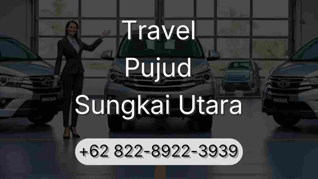 Travel Pujud Sungkai Utara