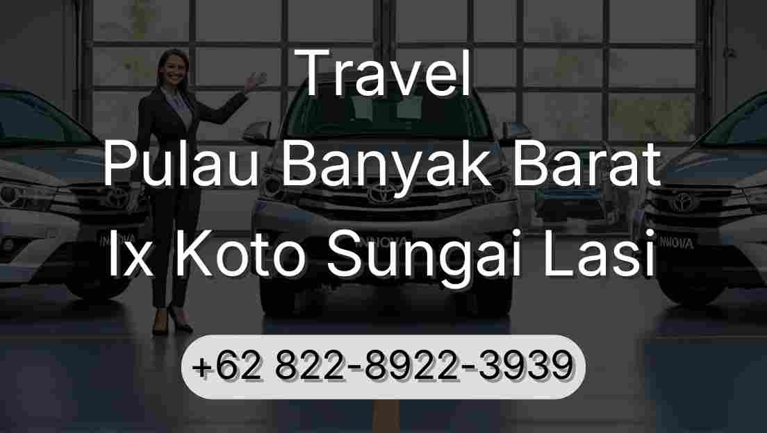 Travel Pulau Banyak Barat Ix Koto Sungai Lasi