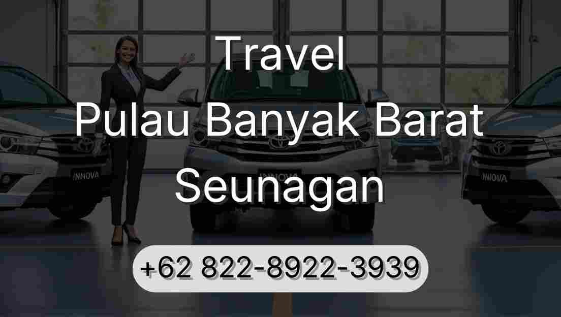 Travel Pulau Banyak Barat Seunagan