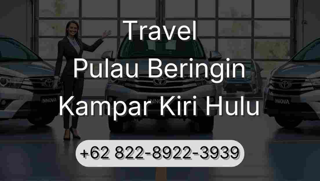Travel Pulau Beringin Kampar Kiri Hulu