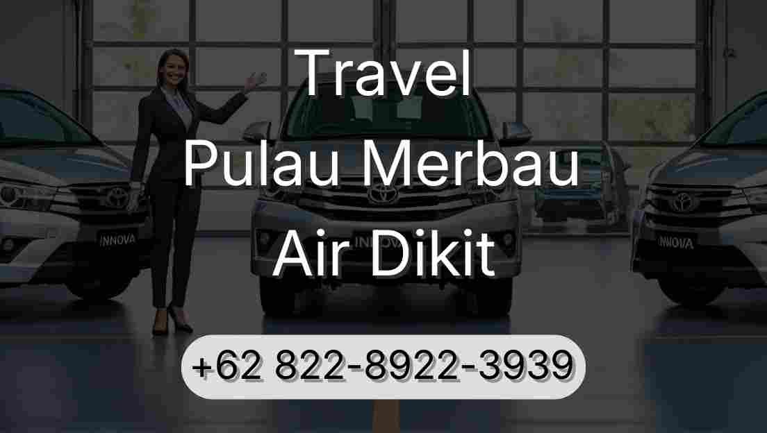 Travel Pulau Merbau Air Dikit
