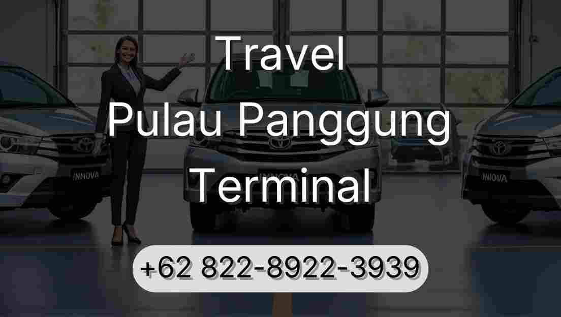 Travel Pulau Panggung Terminal