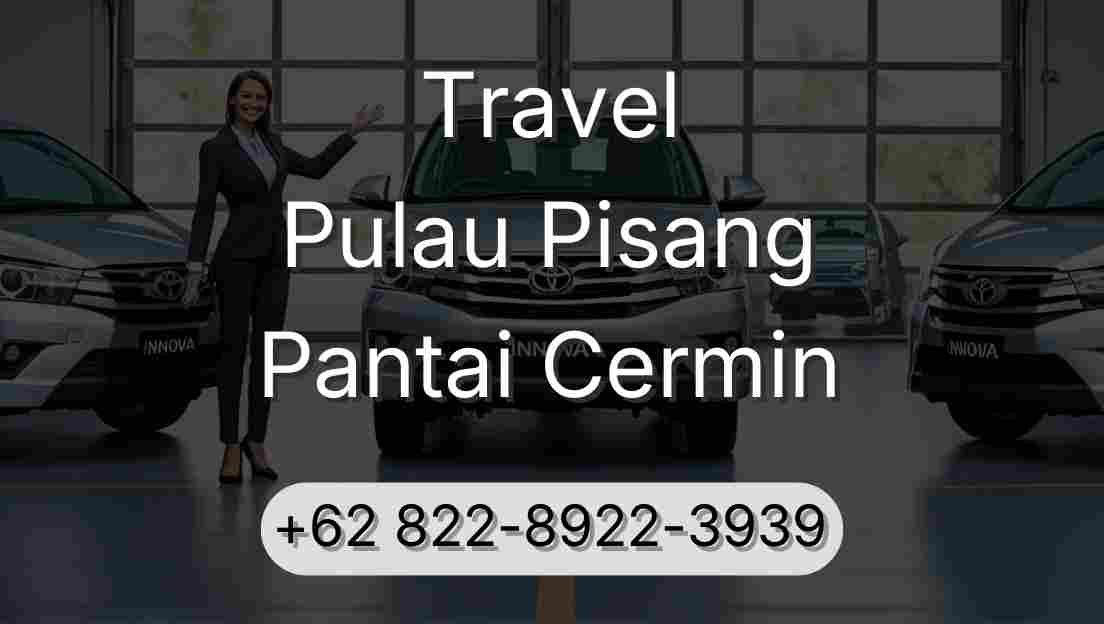 Travel Pulau Pisang Pantai Cermin